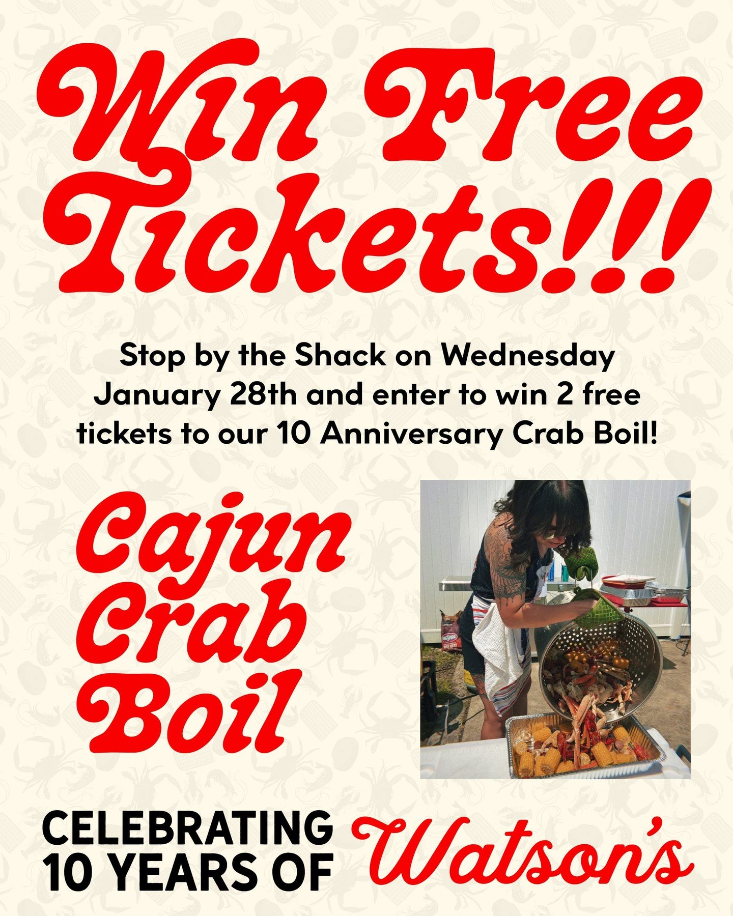 Want free tickets to our 10 Year Anniversary Cajun Crab Boil? Stop by the Shack any time Wednesday January 28th and enter to win 2 tickets to the event on February 17th! We're gonna pick the winner that evening, but you don't need to be present to wi