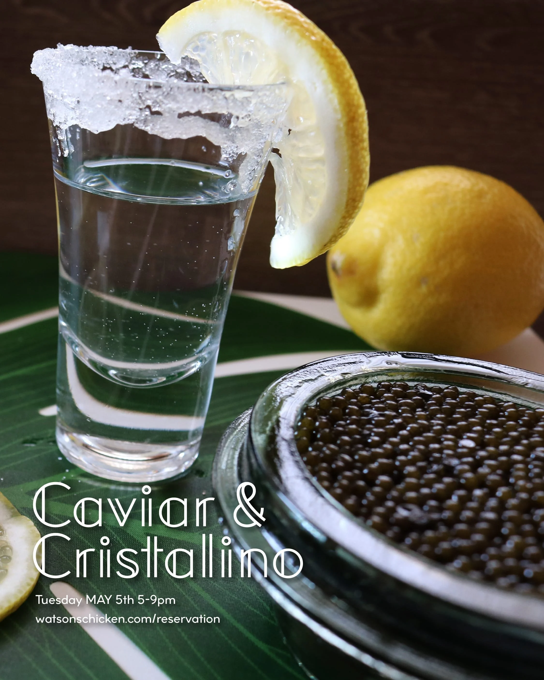 Caviar & Cristalino Tequila Dinner