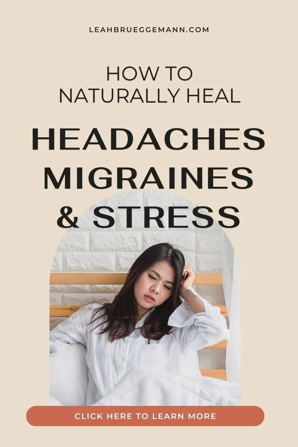 How to Naturally Heal Headaches, Migraines, and Stress — Leah