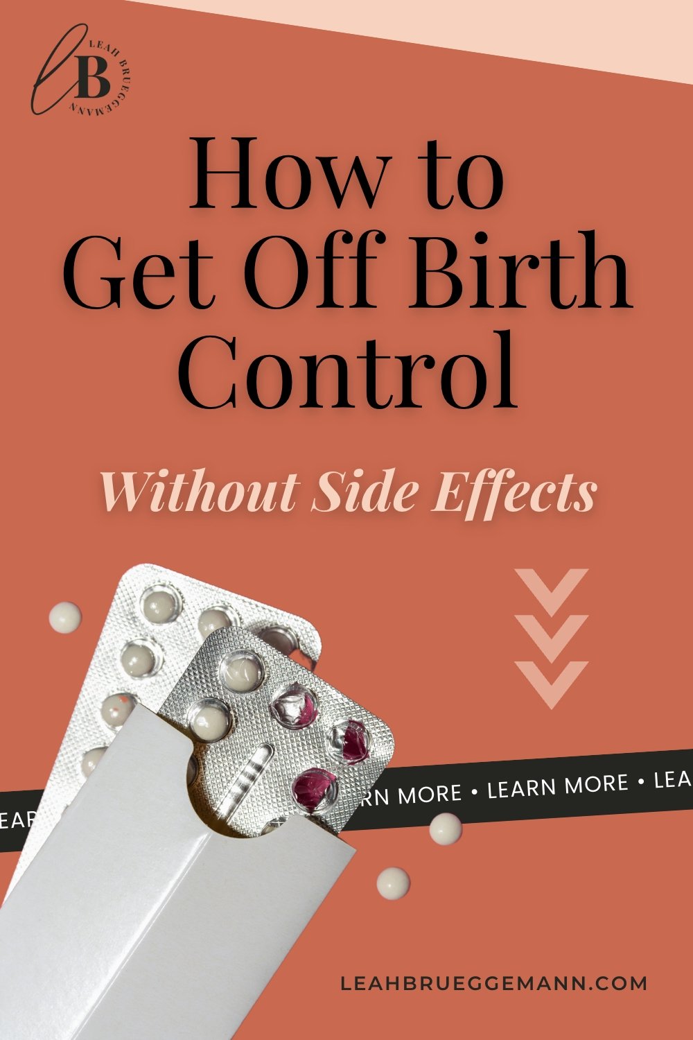 How to Get Off Birth Control without Side Effects — Leah