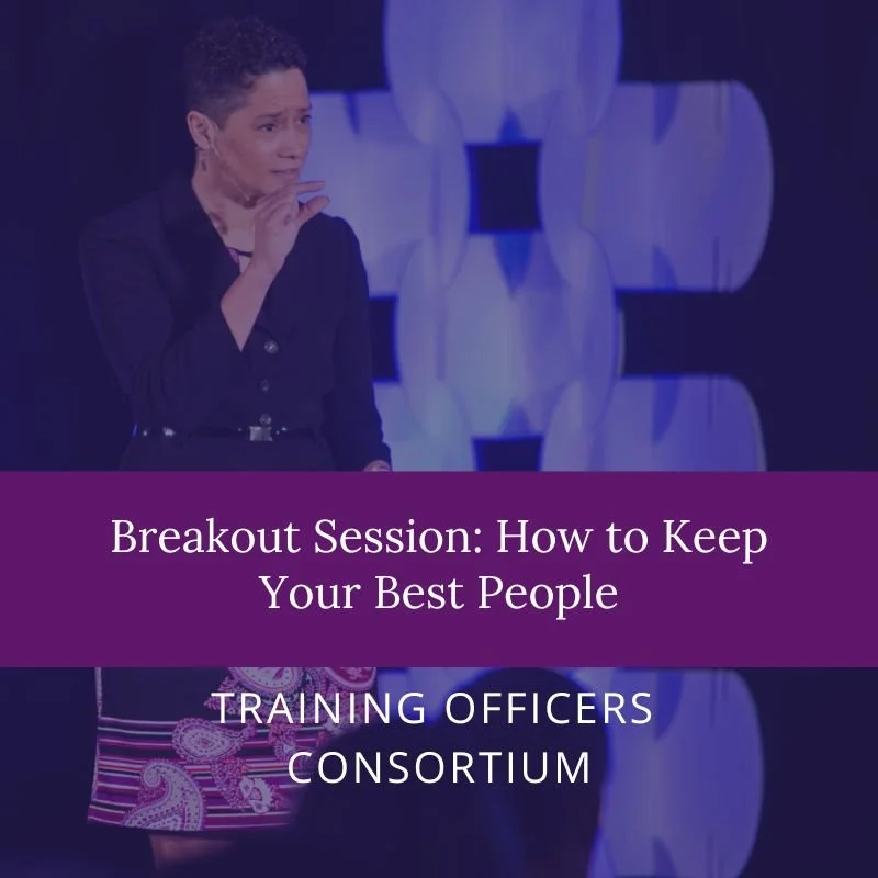 Breakout Session:  How to Keep Your Best People