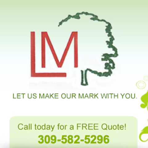 Logo with the letter 'L' and 'M' in red, an outline of a person's profile, and text reading 'Let us make our mark with you,' and 'Call today for a free quote' with the phone number 309-582-5296.