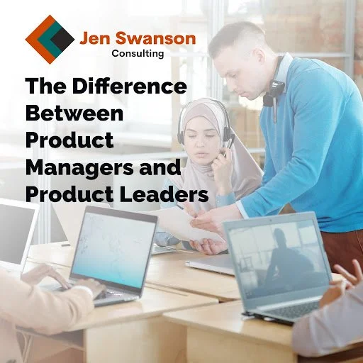 The Difference Between Product Managers and Product Leaders