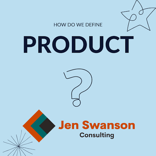 How do we define product?