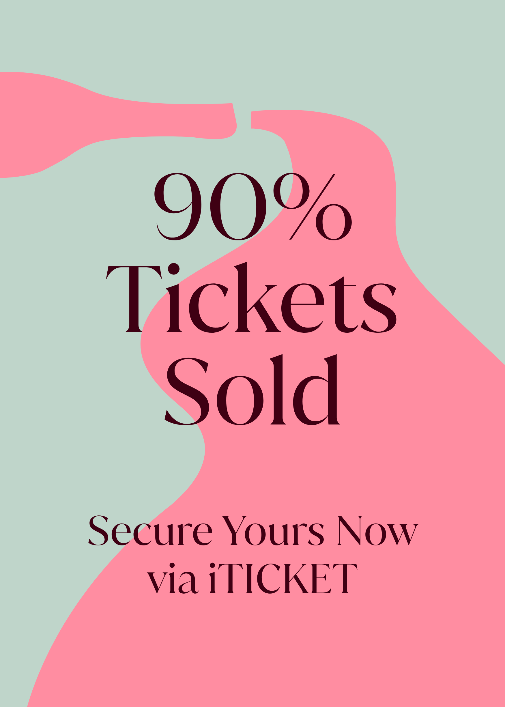 90% Tickets Sold. Secure Yours Now via iTICKET