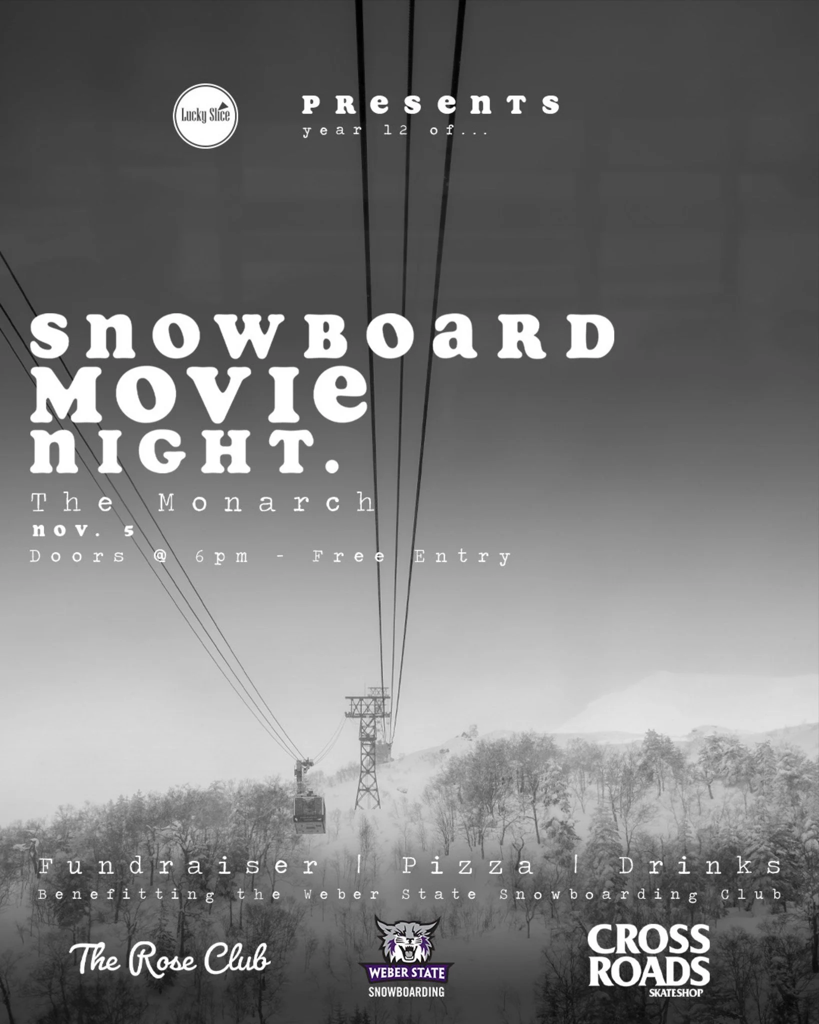 Ogden's longest running snowboard movie night is back for the 12th year... Oh and it's still FREE.

Meet up with us at the Monarch on Nov. 5th at 6pm to watch snowboard movies, eat pizza, and raise funds for the Weber State Snowboarding Club. We're g