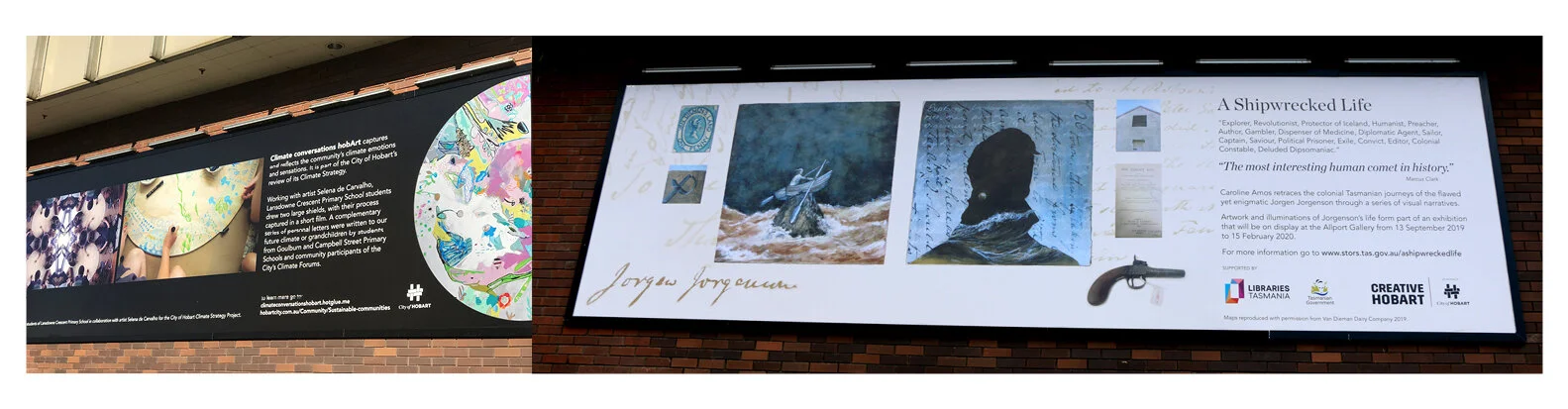 City of Hobart: Soapbox Billboards  Project credits:  left: Artwork by the students of Goulburn Street Primary School with artist Selena de Carvalho-City of Hobart Climate Strategy Project right: A Shipwrecked Life, artist: Caroline Amos