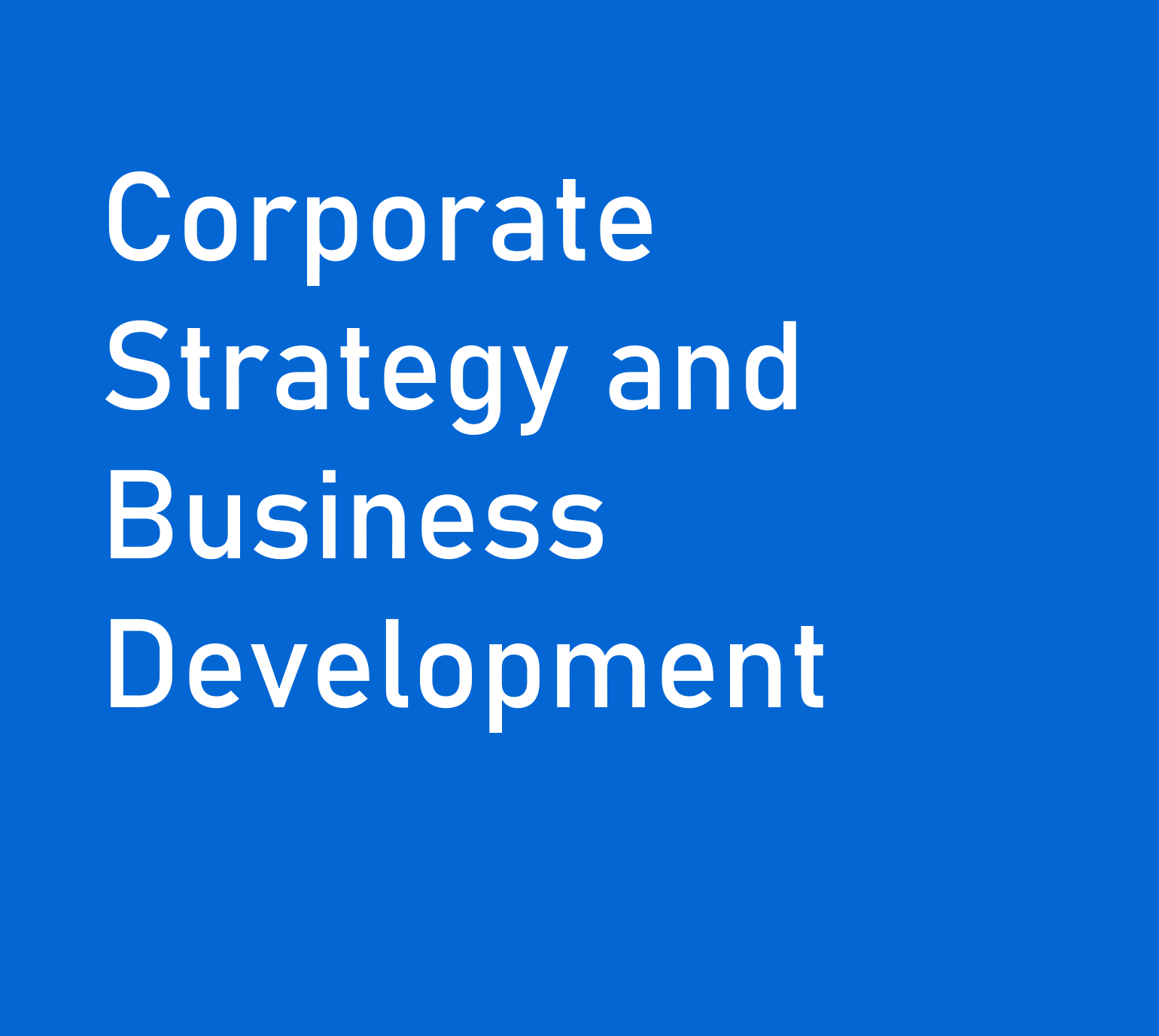 Corporate Strategy and Business Development