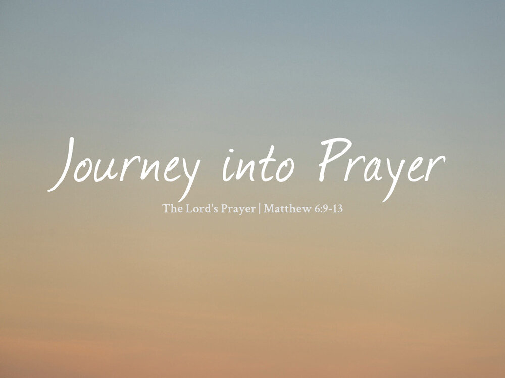 a journey into prayer