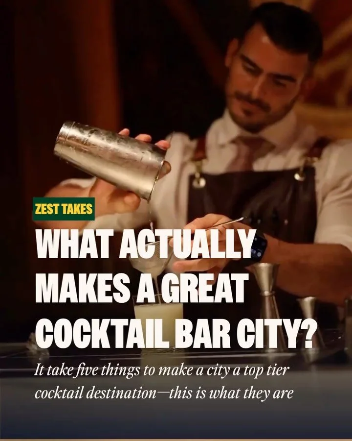 Is bigger better? Do bar festivals actually matter? 

We&rsquo;ve has nailed down what we think are the five must-haves for a truly great cocktail bar city, from the bartending community to brand presence, from size and scale to the quality of the gu