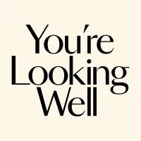 You’re Looking Well