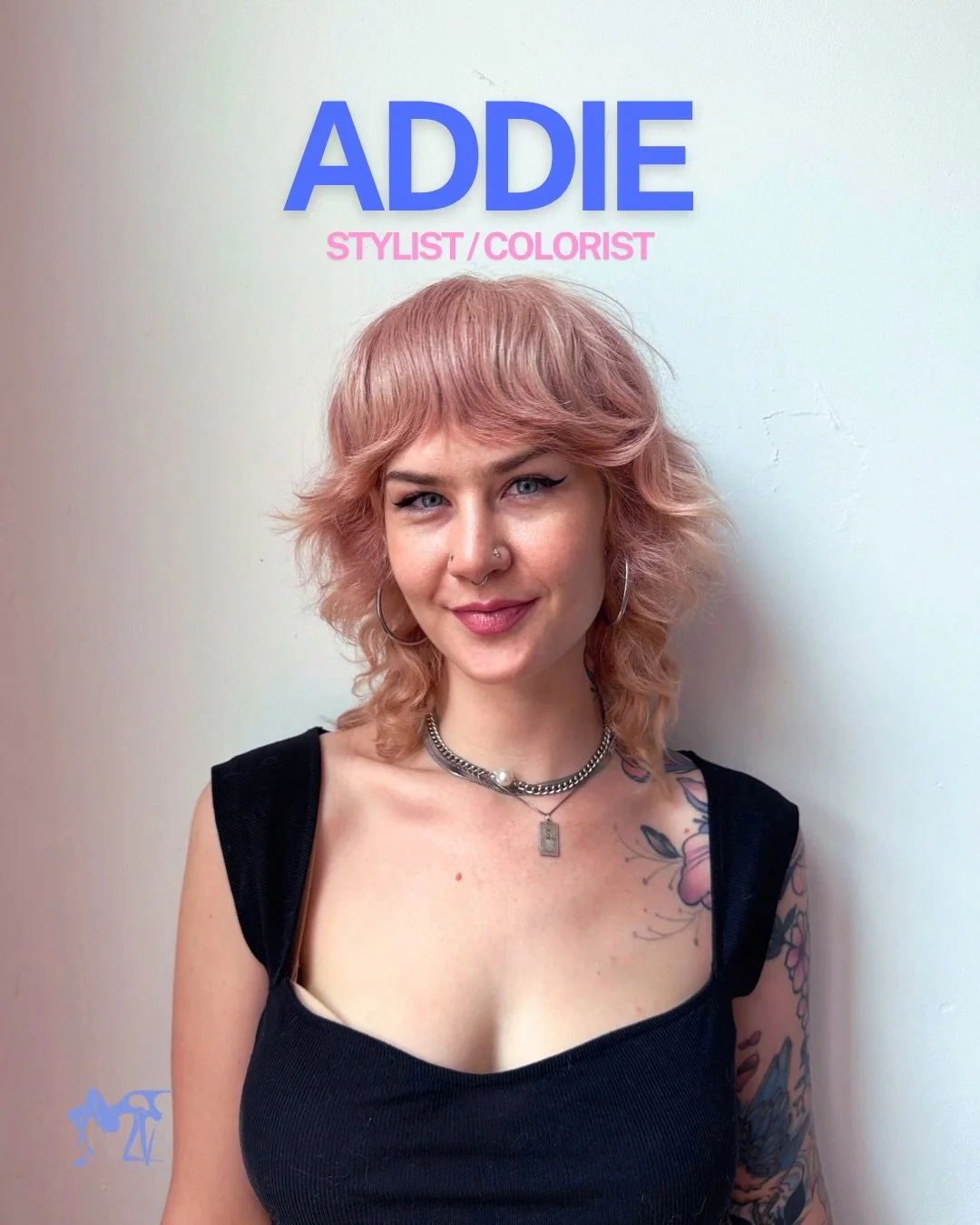 MEET ADDIE! 💗

Addie specializes in everything from effortless, low-maintenance razor cuts to precision haircutting, depending on what you&rsquo;re looking for from your style.

She loves playing with color to enhance a look, whether that&rsquo;s a 