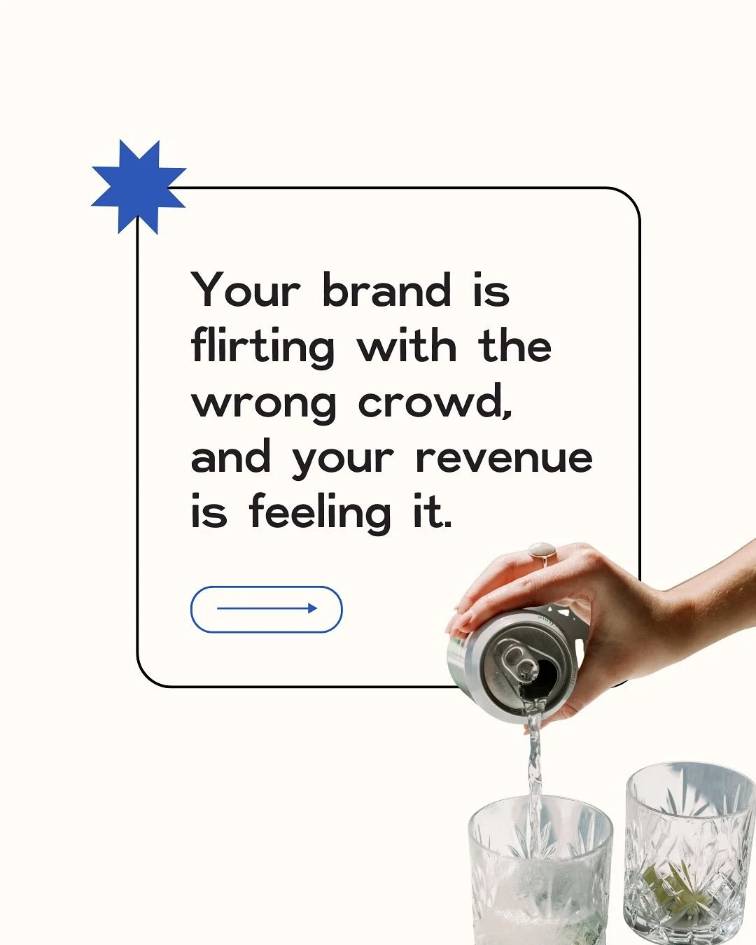 Your customers want what you&rsquo;ve got, but they&rsquo;re not sure you&rsquo;re the right brand for them.

Here&rsquo;s the truth: if your ideal customers aren&rsquo;t showing up, it&rsquo;s probably not them. It&rsquo;s your branding. Your brand 
