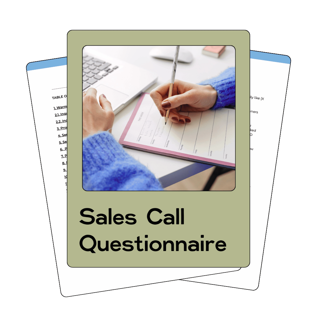 Green cover with image of hands on a desk filling out a form on a clipboard with title below that says "Sales Call Questionnaire" and several document pages behind it