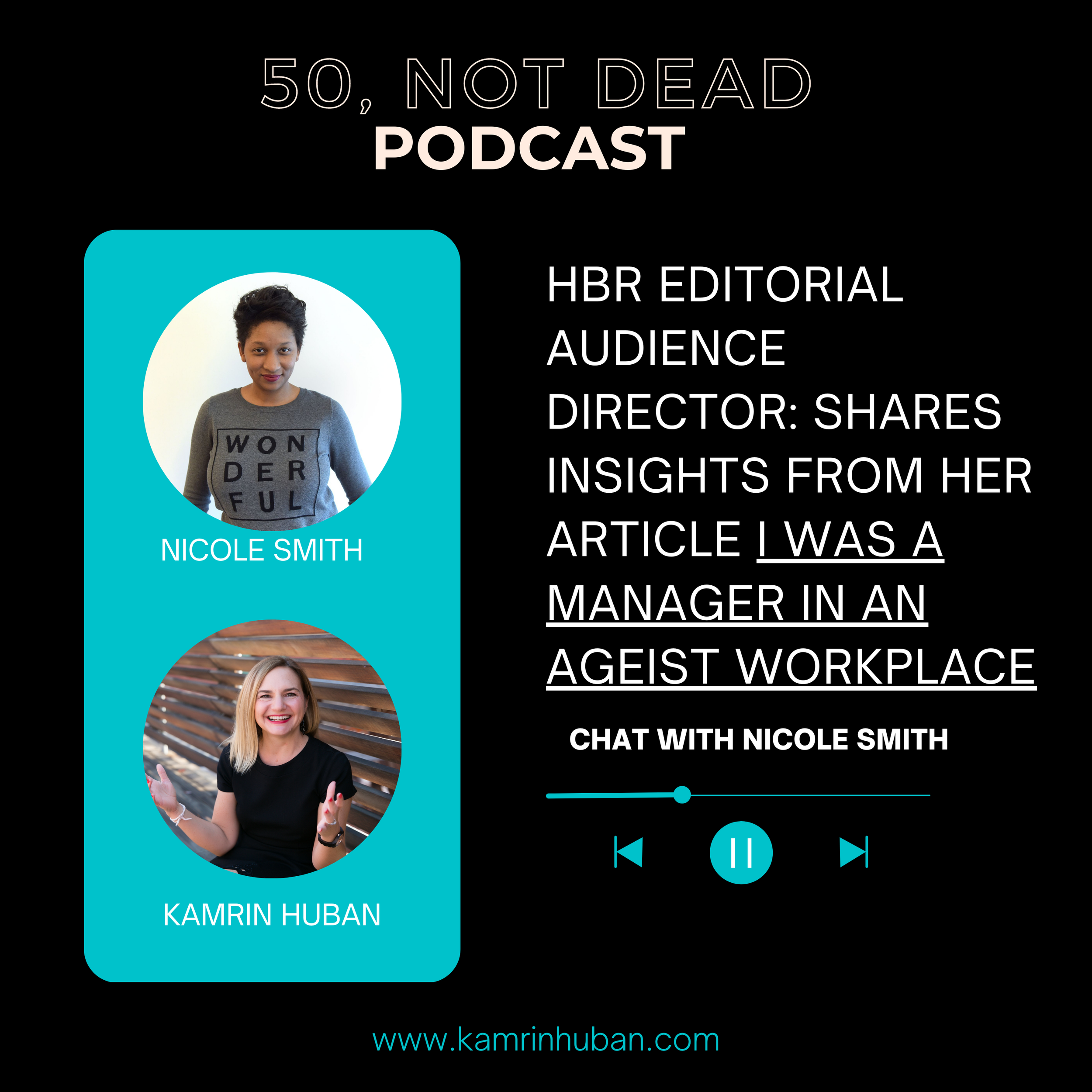 50, NOT DEAD EPISODE 19: Nicole Smith 