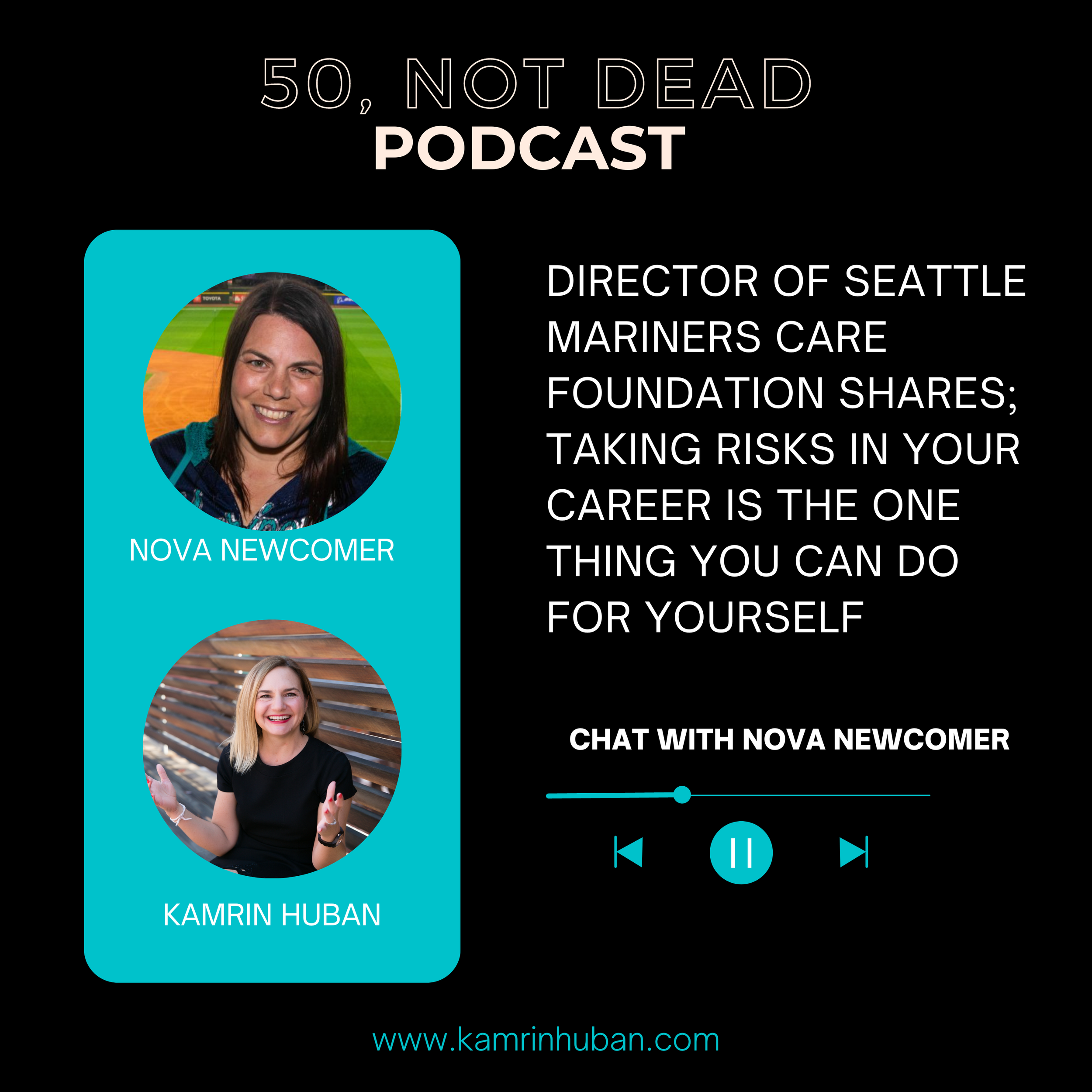 50, NOT DEAD EPISODE 21: Nova Newcomer