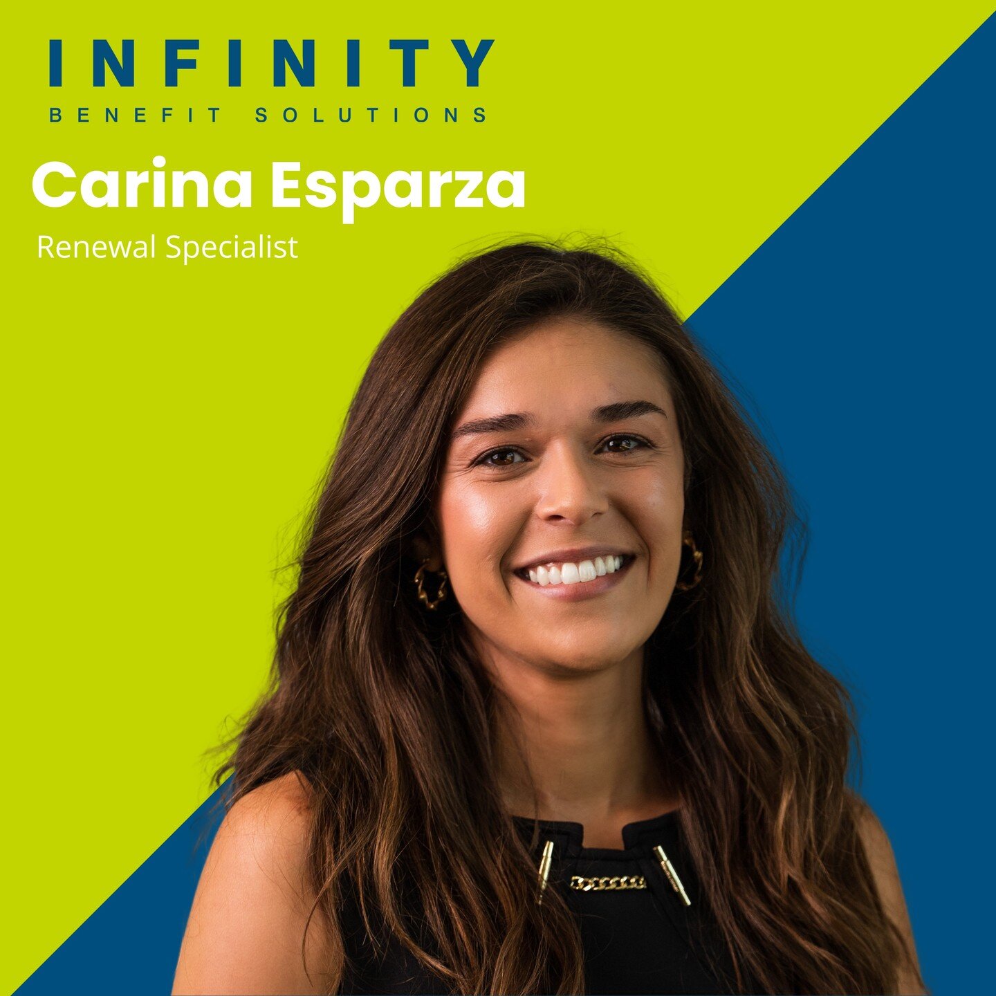 Please help us welcome Carina Esparza, our new renewal specialist at Infinity Benefit Solutions, Inc.! She previously worked as a Bilingual/ESL Elementary Educator in the public and private sectors for over six years. Her favorite thing about IBSI is