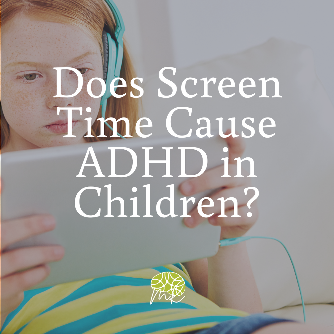 Does Screen Time Cause ADHD in Children?