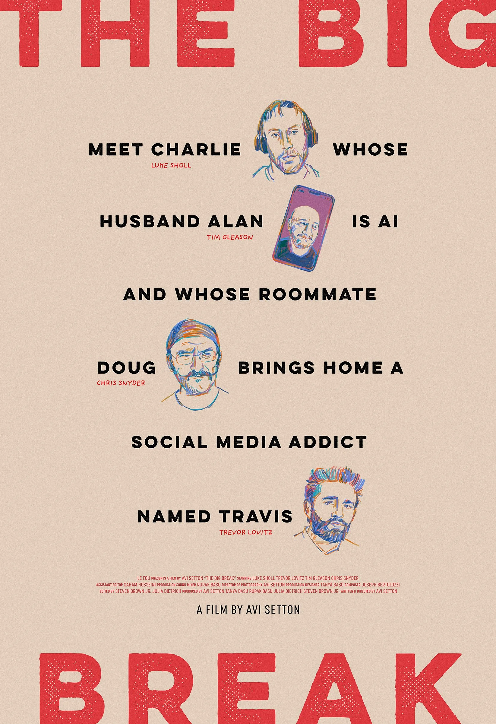 Poster for The Big Break (2026). Directed by Avi Setton. Designed with Geminianum.