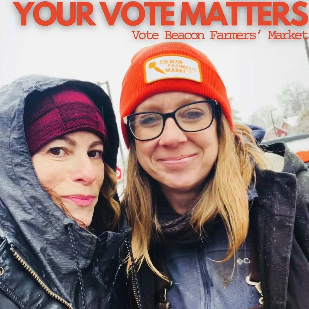 Your vote matters.

Not just for the market &mdash; but for the farmers and vendors who depend on markets like this to bring their food to the community.

🗳 Vote for @beaconfarmersmarket 
(link in bio)
FINAL ROUND for Best Farmers Market in the Huds