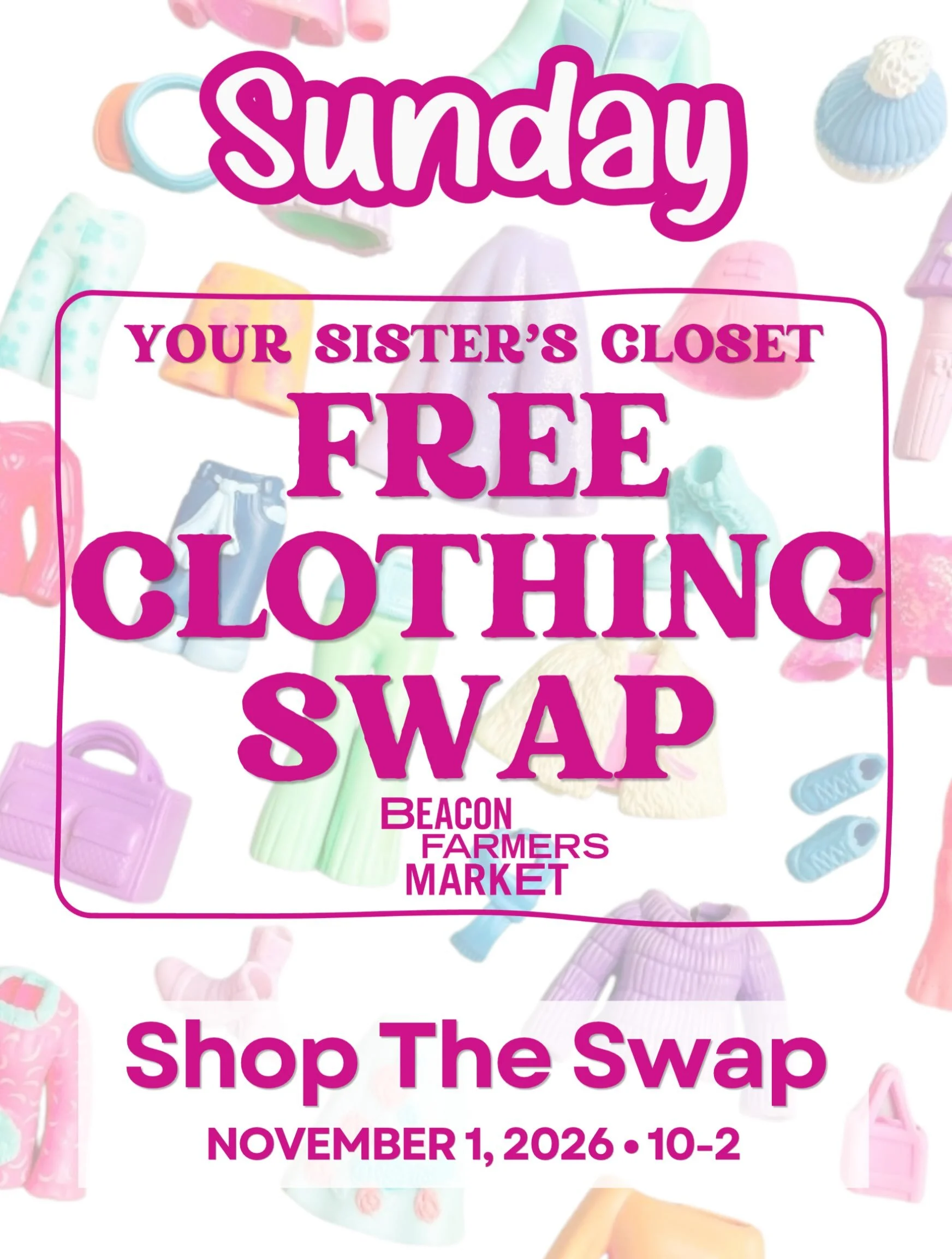 A market haul AND a wardrobe refresh? That&rsquo;s a good Sunday. 🥬👚✨

This weekend, @your.sisters.closet.cs brings its FREE CLOTHING SWAP to @beaconfarmersmarket with @neverbetterheather 

You cleared out your closets earlier this month. Now it&rs