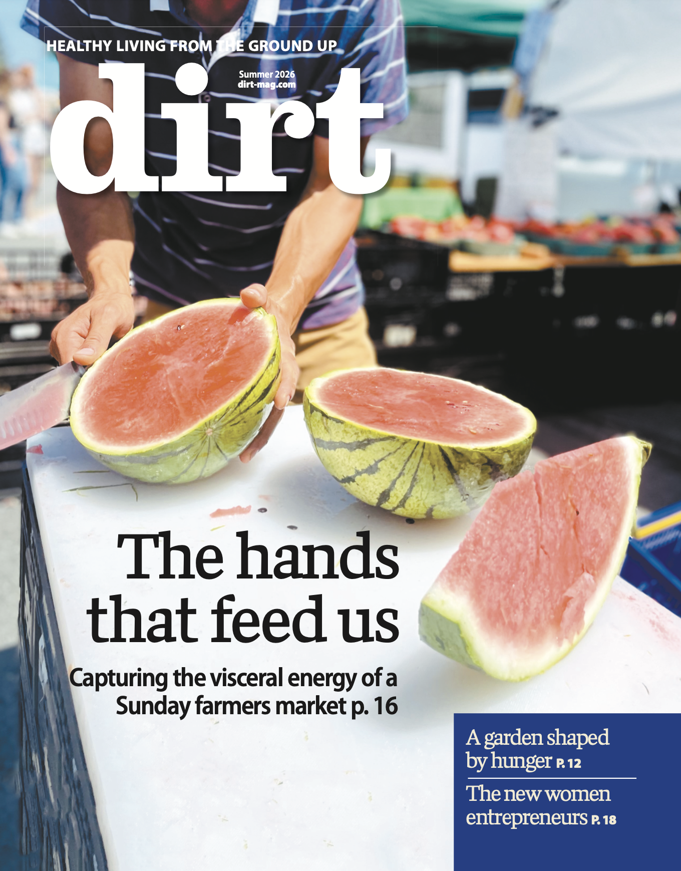 DIRT MAGAZINE Cover Story • Photography by Amy Bandolik • Summer 2026