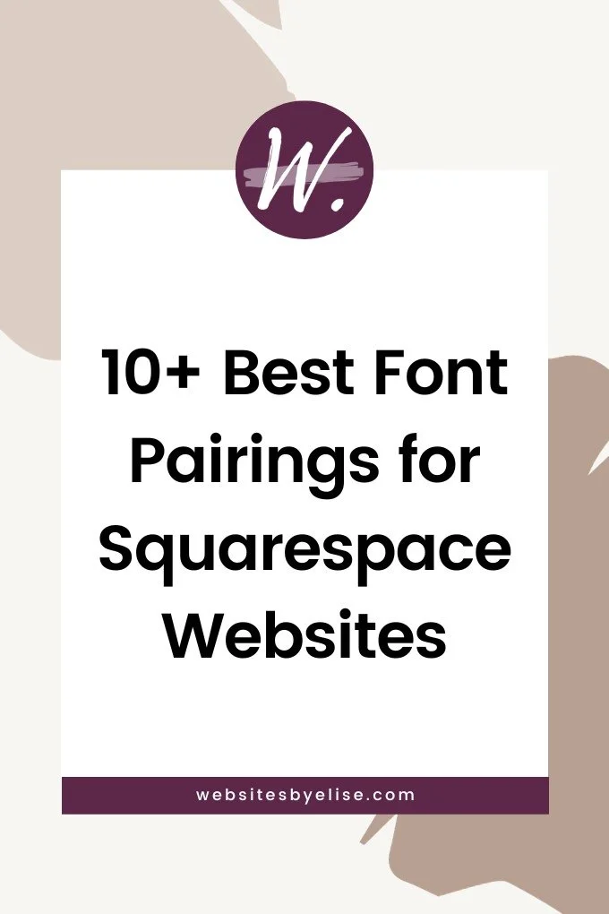 10+ Best Font Pairings for Squarespace Websites [2025]