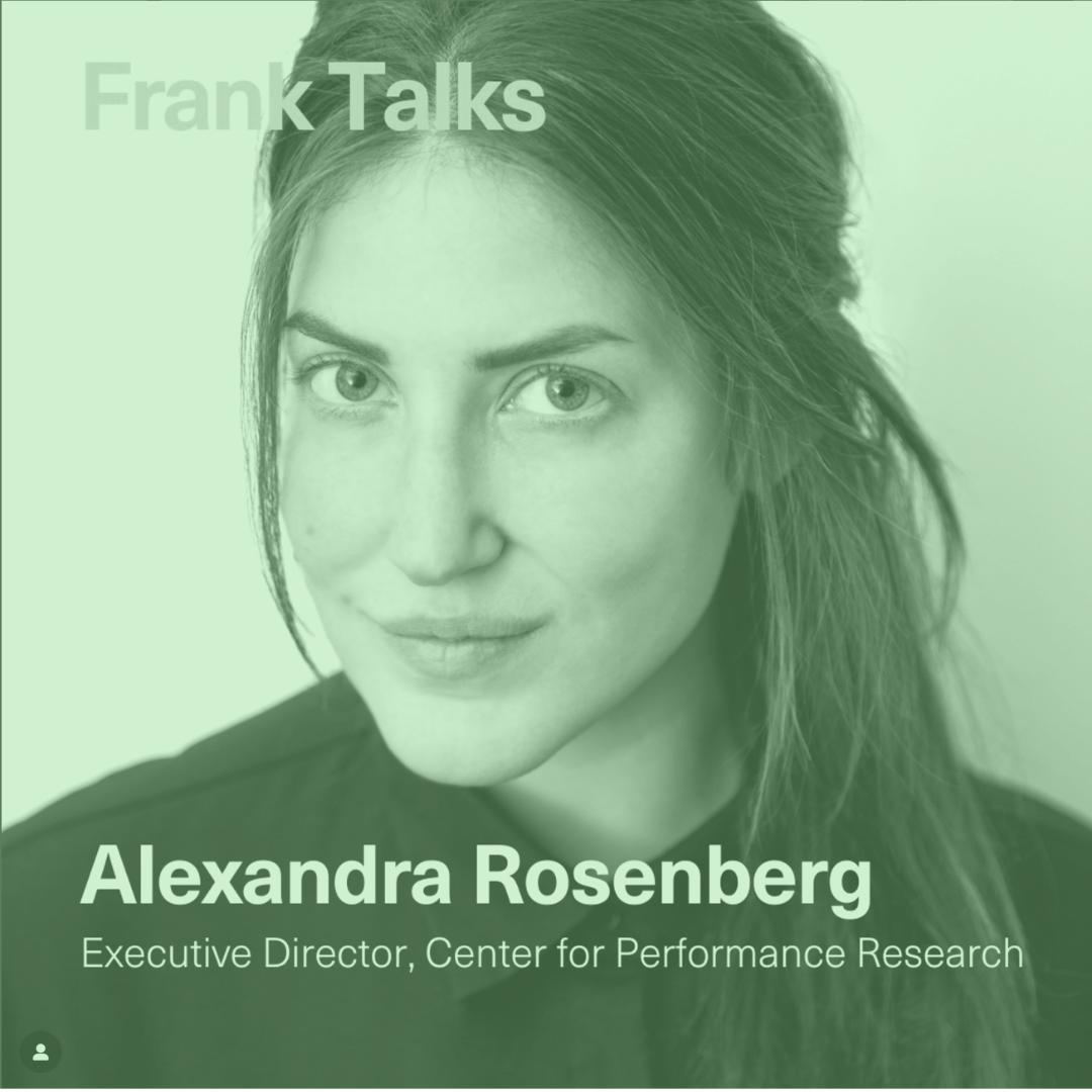 Frank Talks: Alexandra Rosenberg –&nbsp;Executive Director of CPR –&nbsp;Center for Performance Research