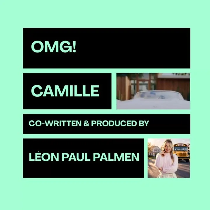 OMG!
Camille 
Co-written &amp; produced 
@leonpaulmusic @palmtreesofficial