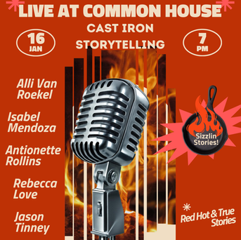 Cast Iron Storytelling: Toasty