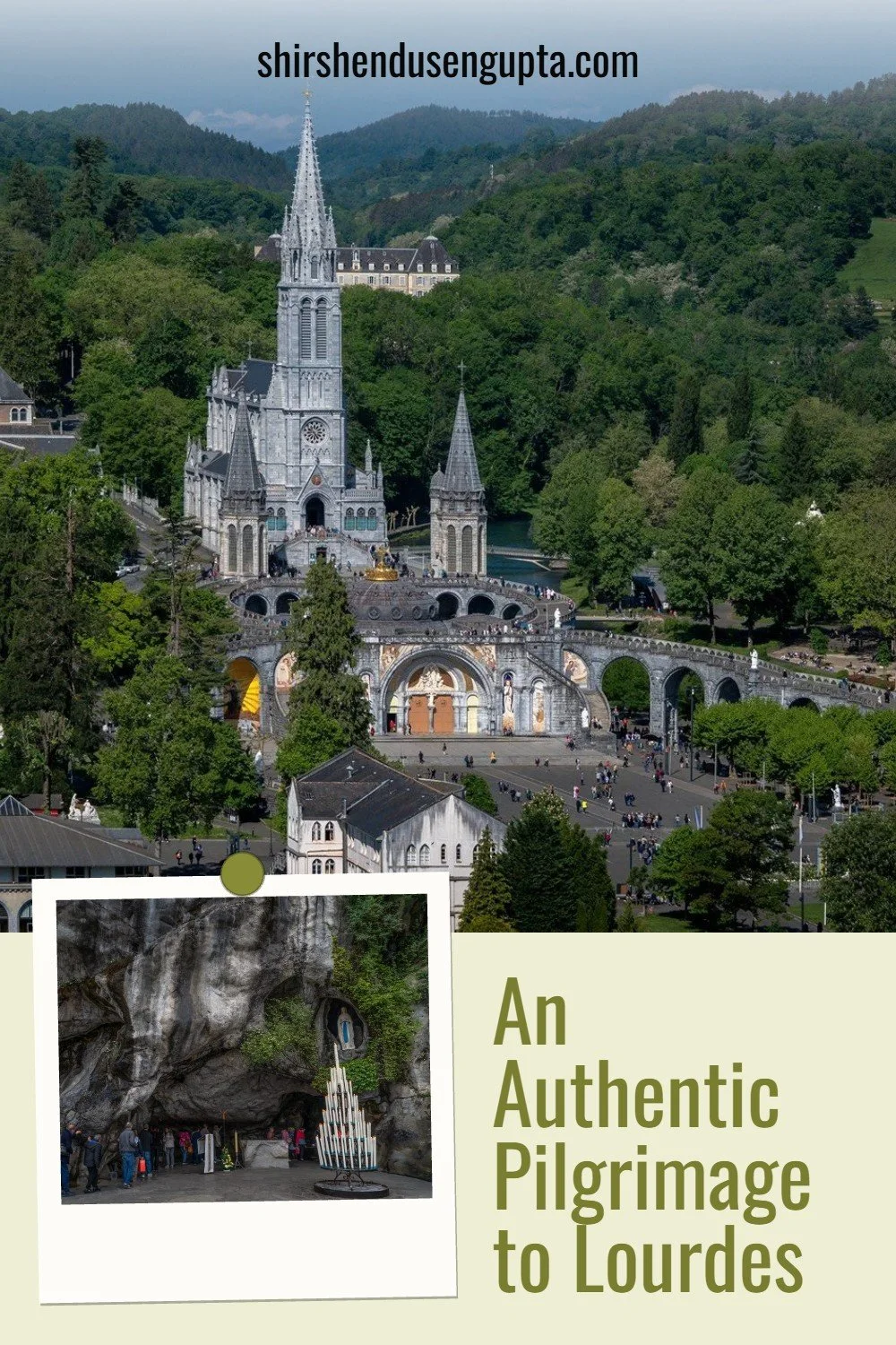 An Authentic Pilgrimage to Lourdes | 14 Top Places to Visit, Things to Know, See, and Do on a Visit to Lourdes, France