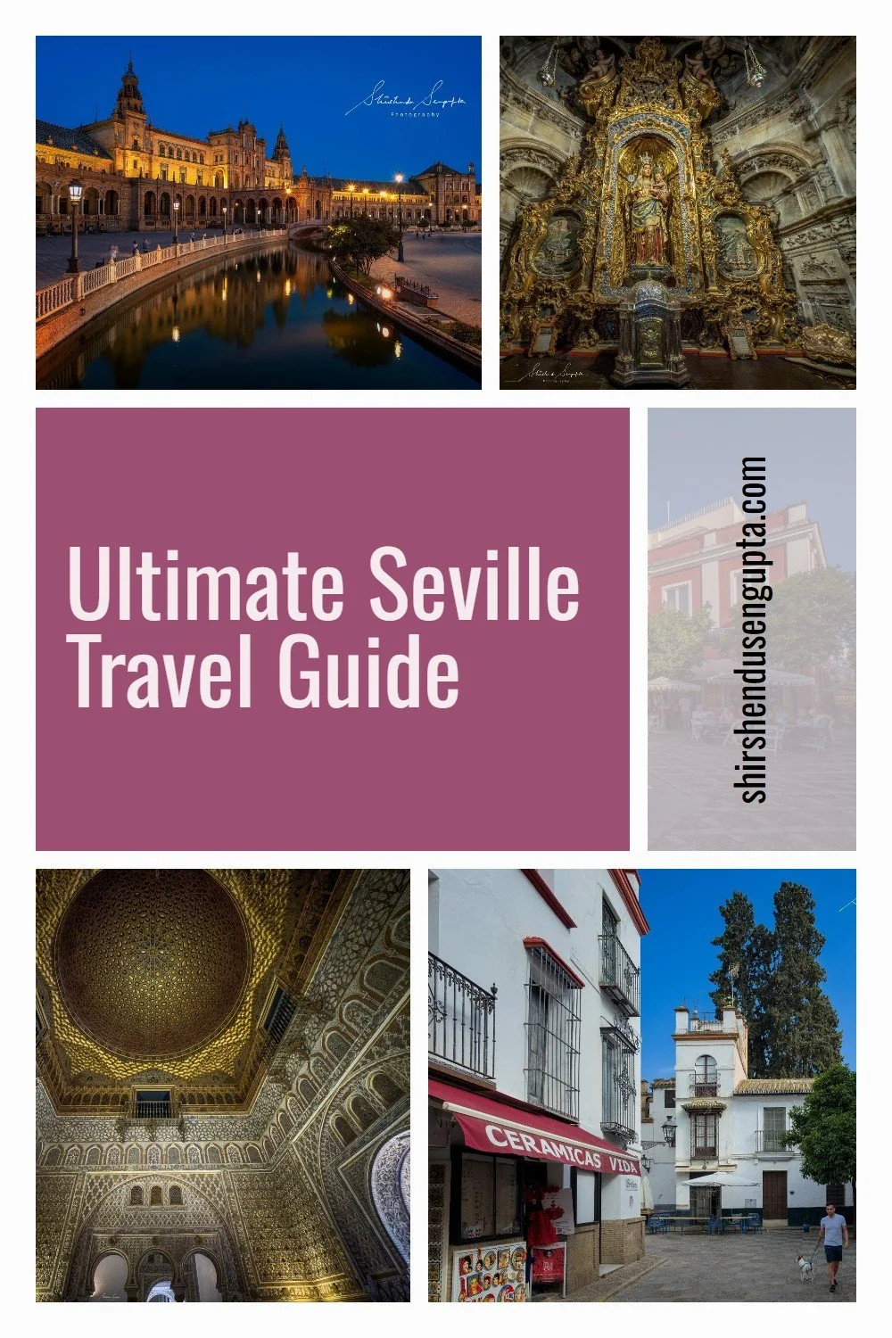 Ultimate Seville Travel Guide | Self-Guided Seville Walking Tour Itinerary | 26 Best Places to Visit, Top Things to See and Do in Seville, Spain