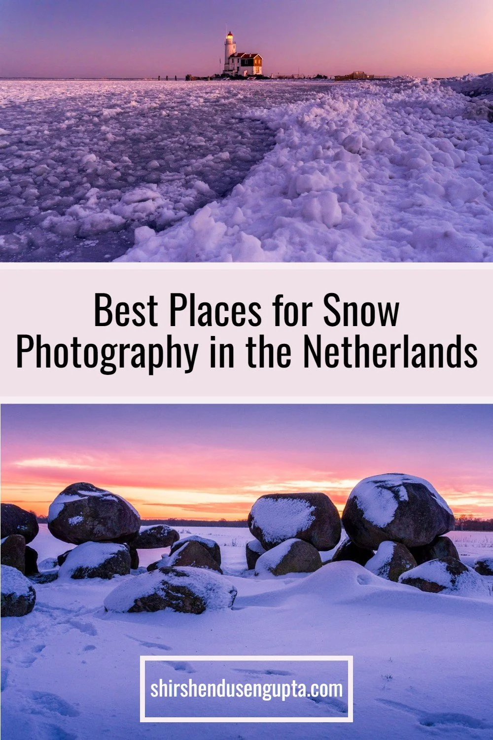 pinterest pin Best Places for Snow Photography in the Netherlands