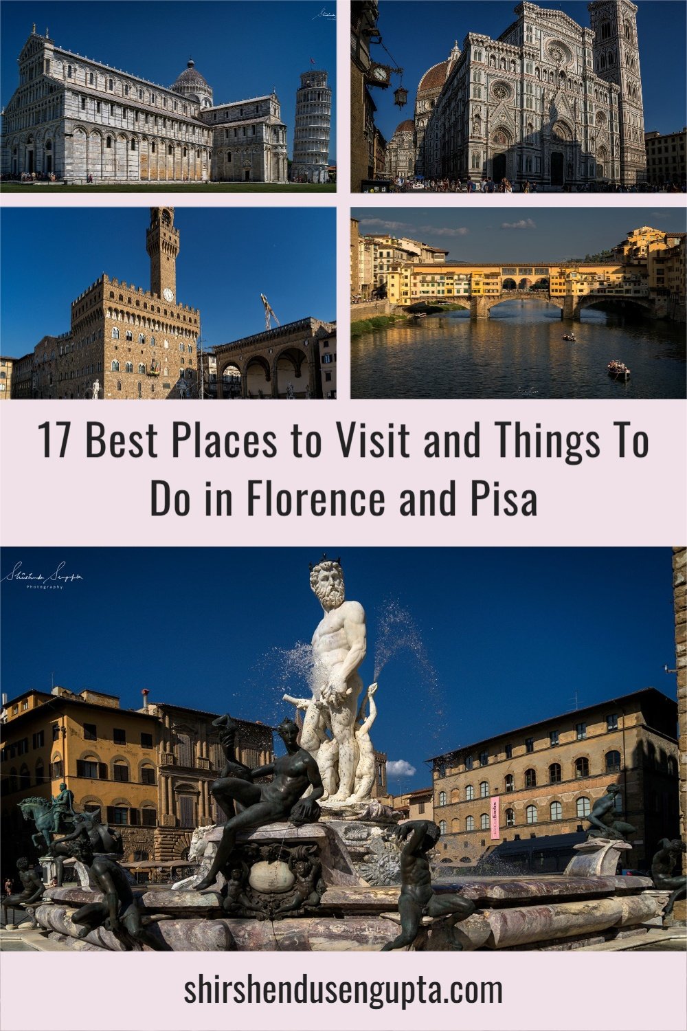 pinterest pin 17 Best Places to Visit and Things To Do in Florence and Pisa