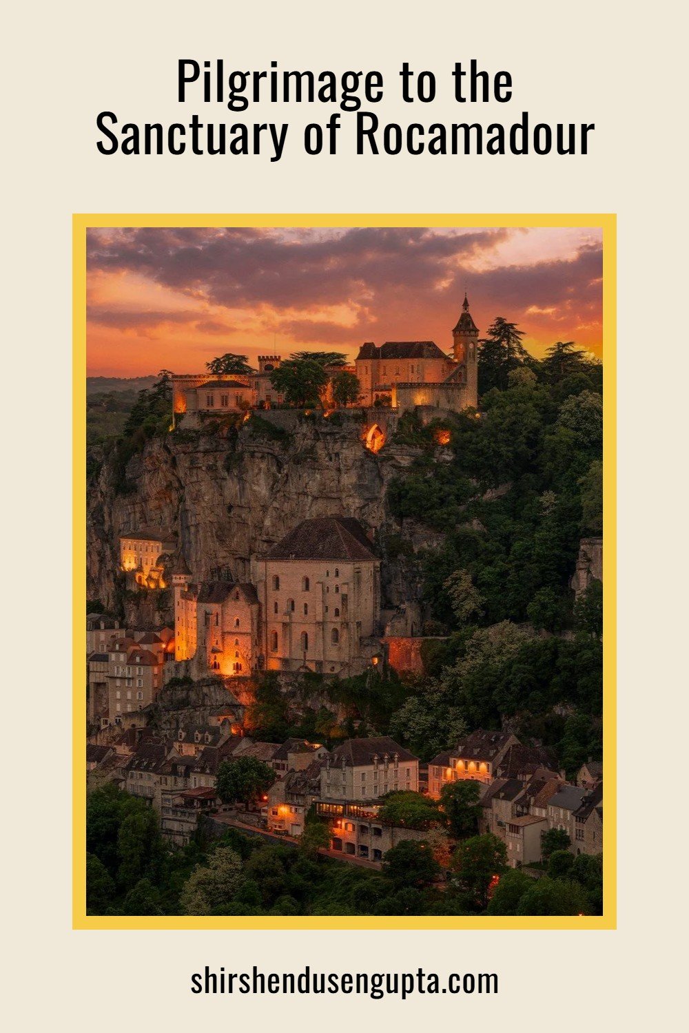 pinterest pin Pilgrimage to the Sanctuary of Rocamadour