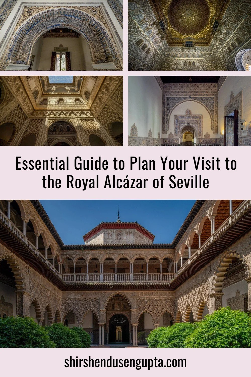 pinterest pin Essential Guide to Plan Your Visit to the Real Alcázar de Sevilla, Spain