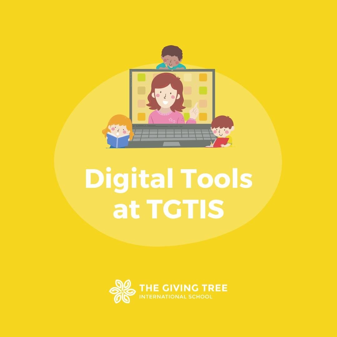 Educational technology and platforms are necessary to provide continuity in learning.  We at The Giving Tree International School are constantly evaluating and re-evaluating the tools and their purposes.  Here are the digital tools we are utilizing.
