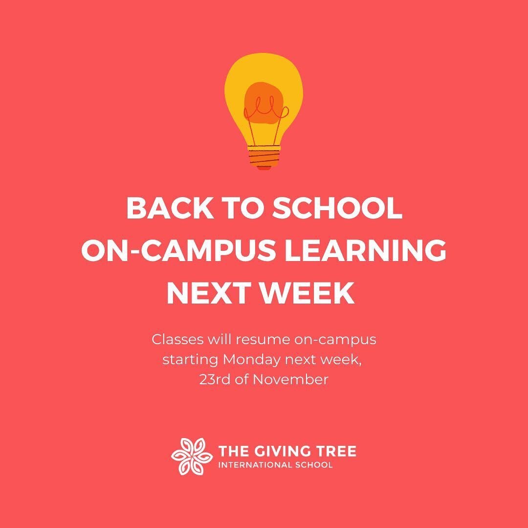 We look forward to welcoming everyone back to school starting next week, November 23!

We will be going back to on-campus learning as per the mandate given by the Ministry of Education, Youth and Sport. Please remember that at TGTIS, we prioritize th