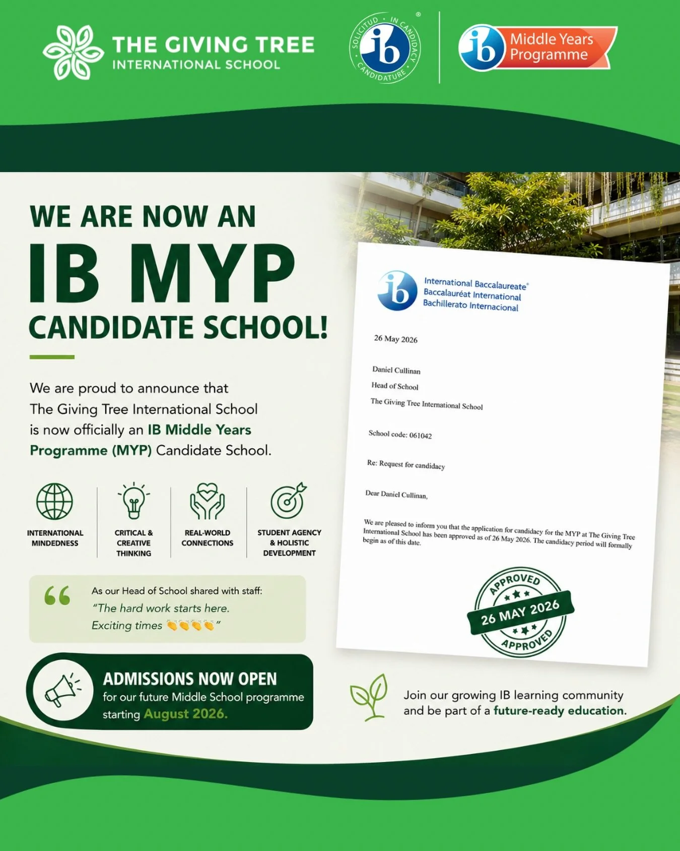 We are proud to announce that The Giving Tree International School is now officially an IB Middle Years Programme (MYP) Candidate School.

This marks an exciting new chapter in our school&rsquo;s journey as we continue expanding our international pat