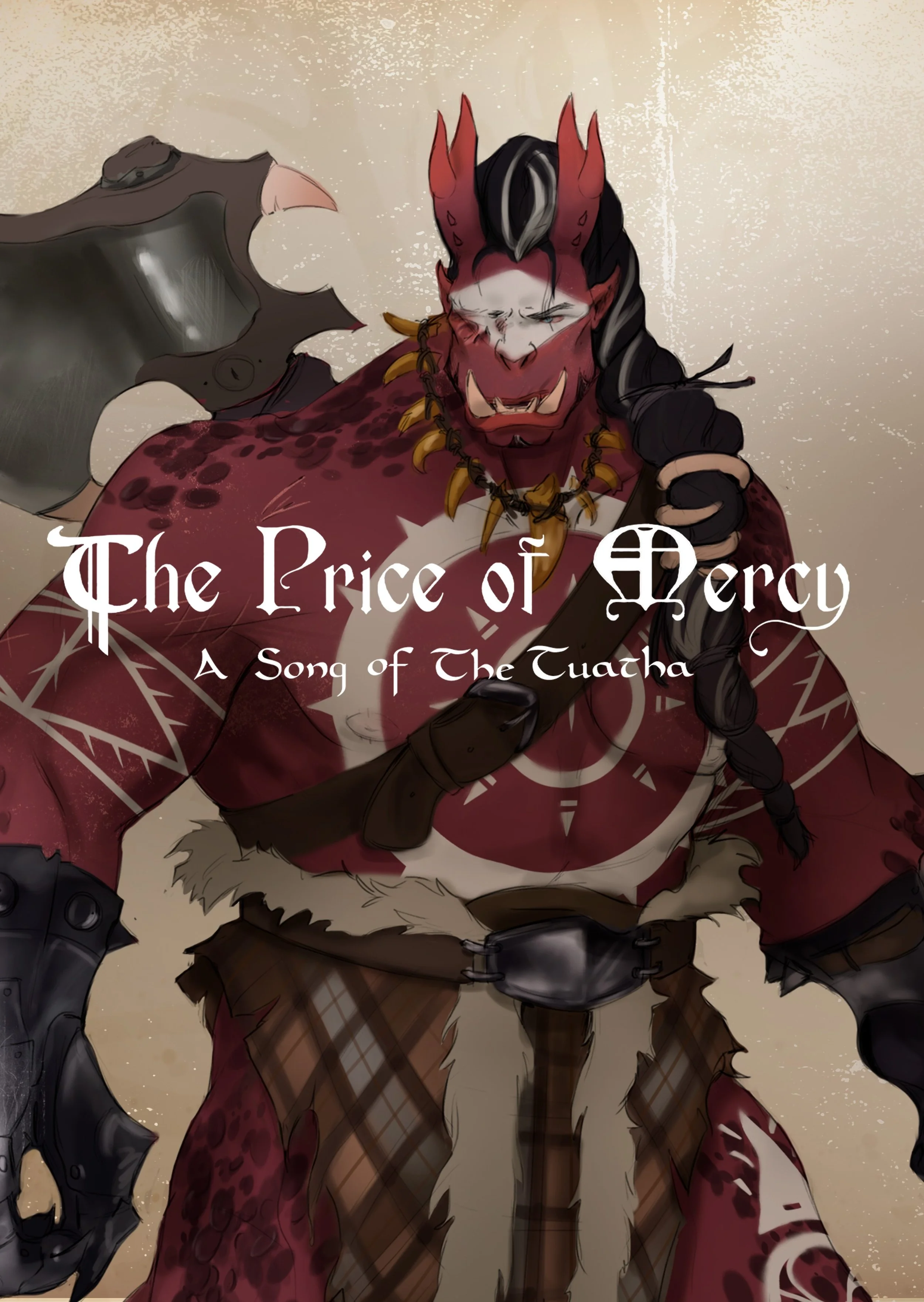 The Price of Mercy: A Song of the Tuatha