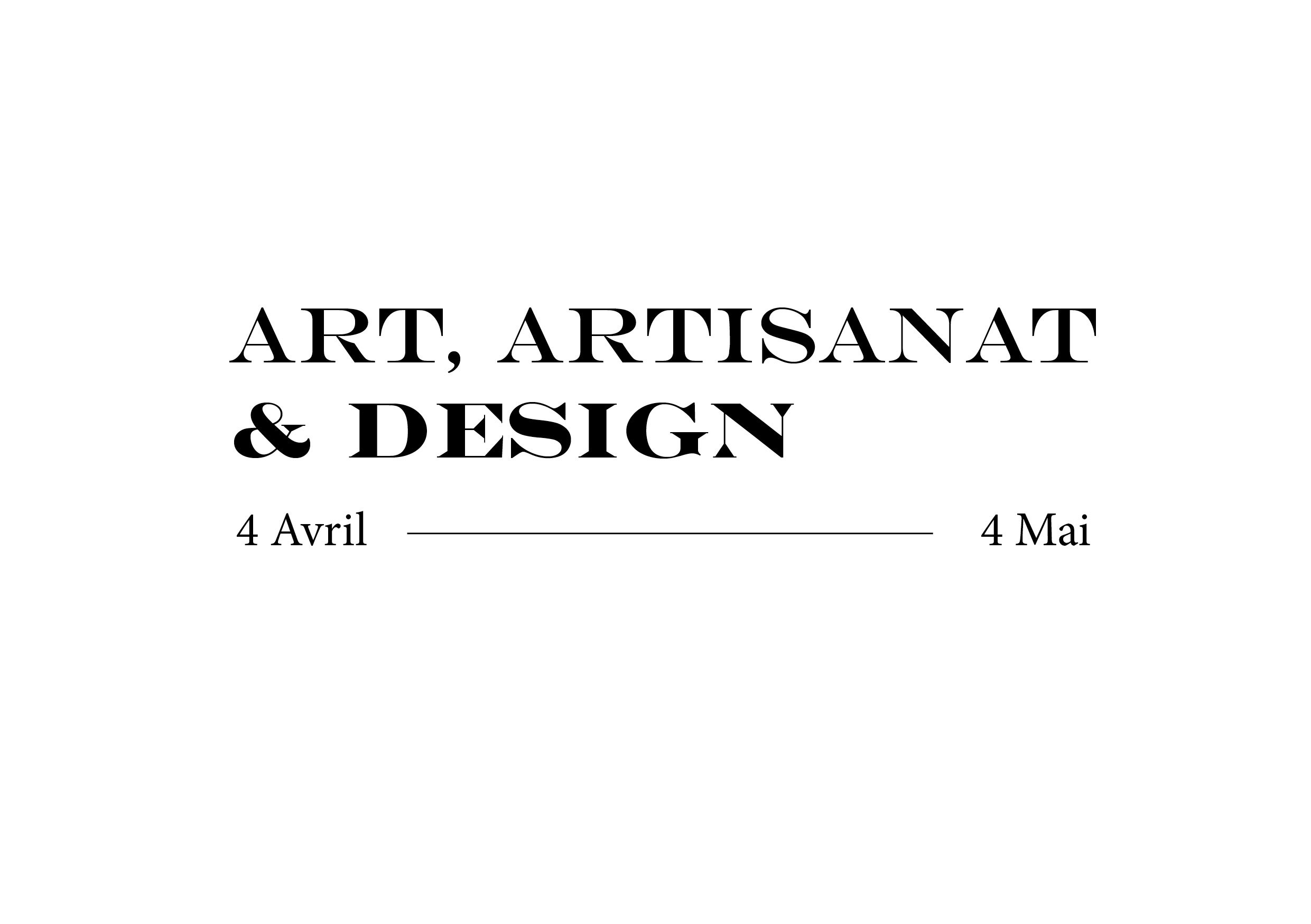 Art, Artisanat & Design -    3e édition