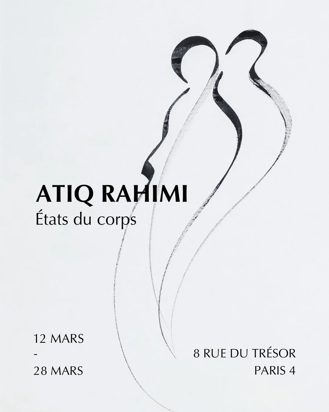 Atiq Rahimi &mdash; &Eacute;tats du corps 
⭐️ Save the Date ⭐️

Du 12 au 28 mars 2026, la Galerie Virginie Lesage exposera les &oelig;uvres d&rsquo;Atiq Rahimi @atiqrahimi_officiel , &eacute;crivain, r&eacute;alisateur et Prix Goncourt 2008 pour Syng