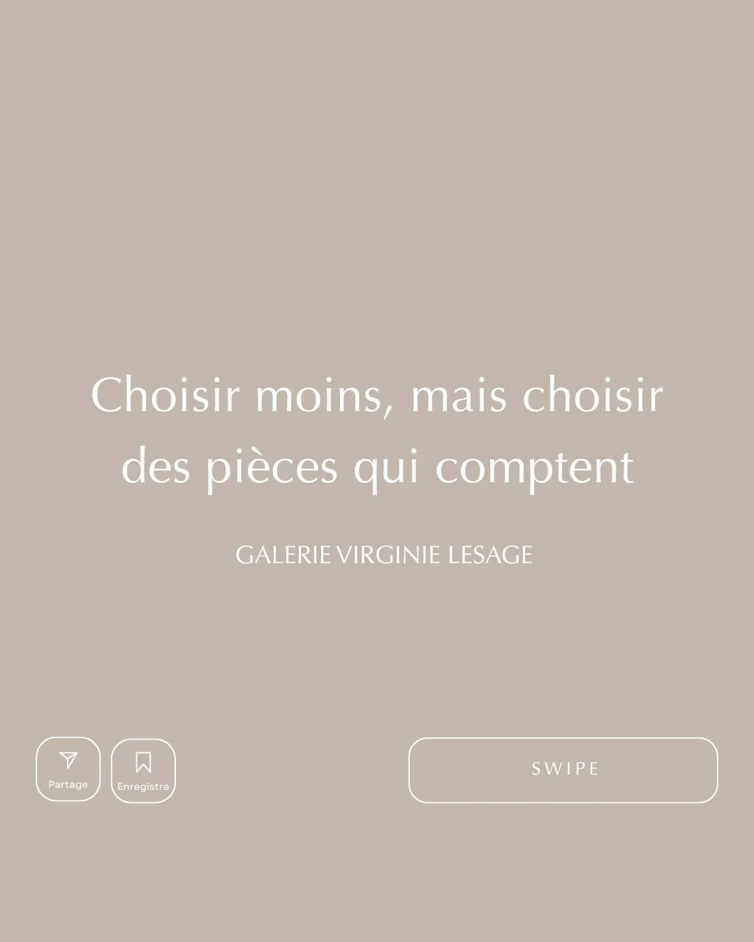 J’aime l’idée d’un intérieur composé de pièces choisies avec attention, pour ce qu’elles apportent à un lieu, mais ce qui me touche par-dessus tout, c’est le lien qui se crée ave