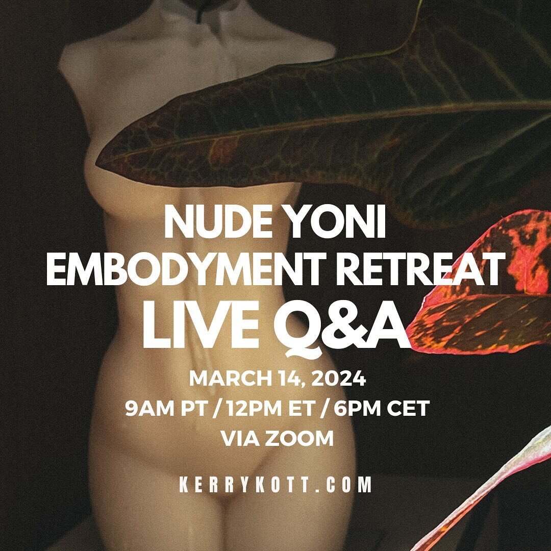 Are you called to the NUDE YONI EMBODYMENT RETREAT?

Do you have questions that need clarification? Does it feel comforting to connect with Kerry and Aurora live before joining an experience? Is there something within you that requires clearing befor