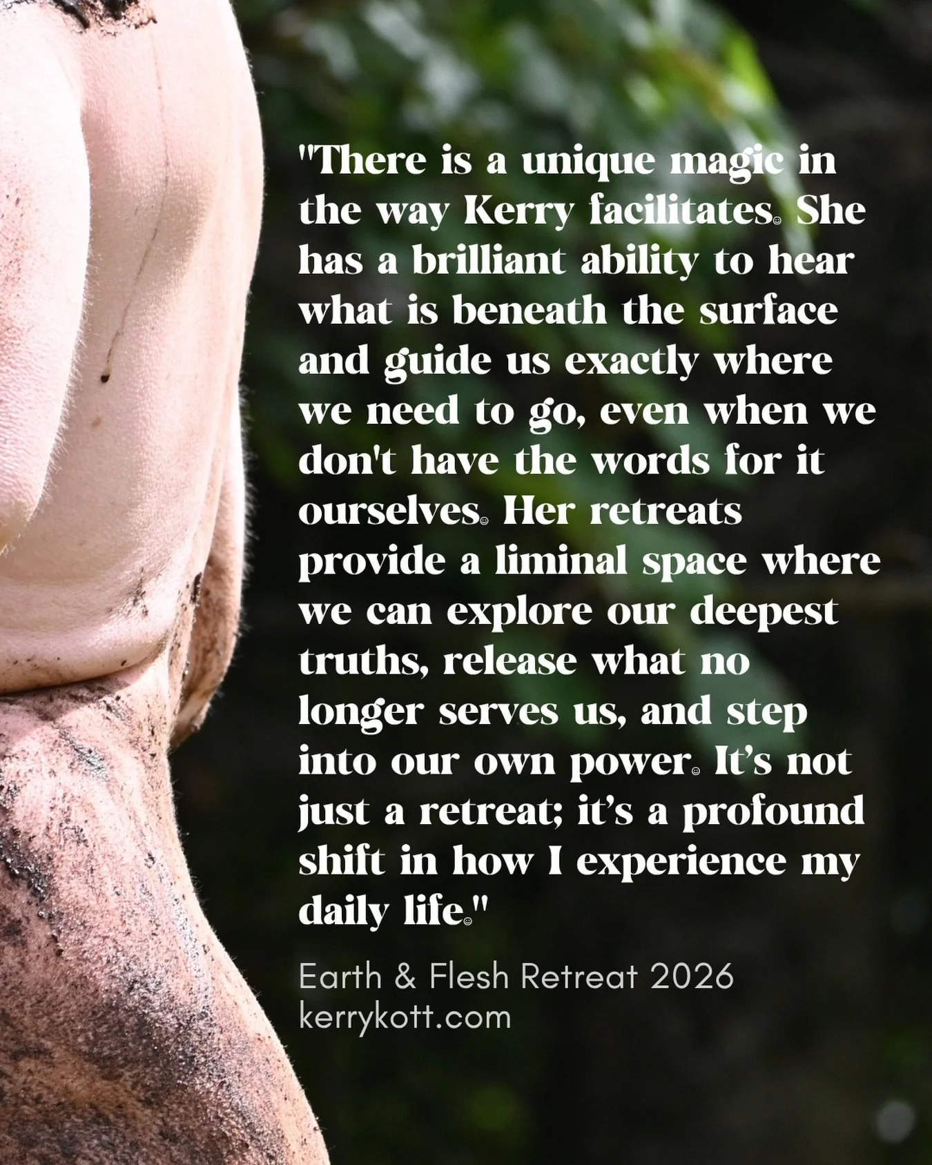 A little note from Earth &amp; Flesh 2026&hellip;

&ldquo;There is a unique magic in the way Kerry facilitates. She has a brilliant ability to hear what is beneath the surface and guide us exactly where we need to go, even when we don&rsquo;t have th
