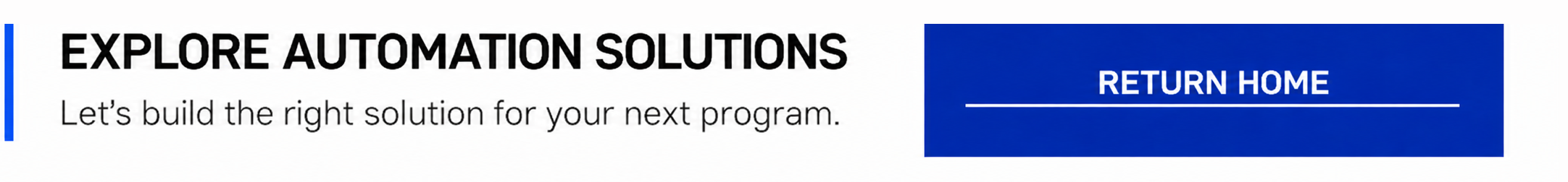Explore automotive automation solutions banner for Modern Body Engineering with return home button for OEM and Tier 1 manufacturing systems website navigation.