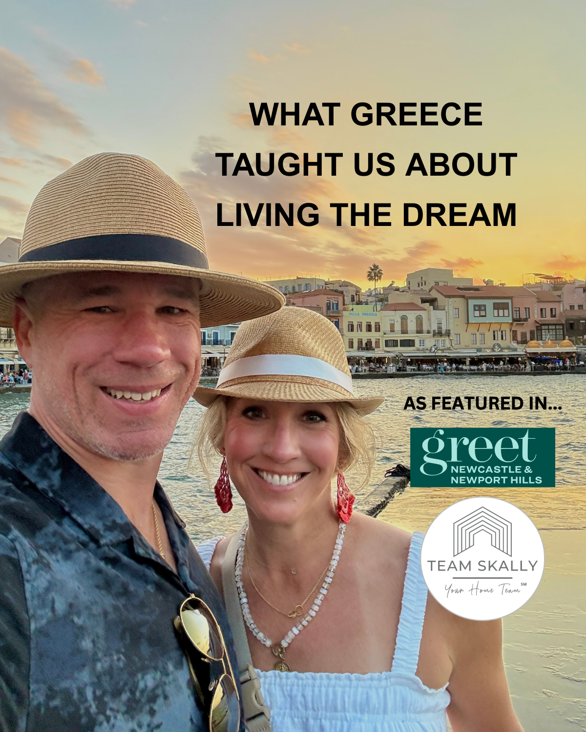 What Greece Taught Us About Living the Dream