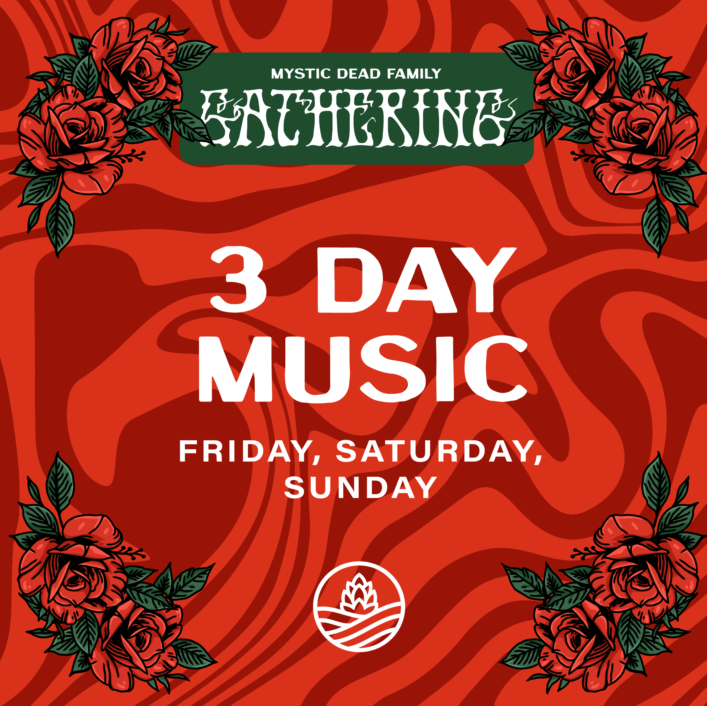 Red background with floral border of roses and green leaves, with text about family and music event happening from Friday to Sunday.