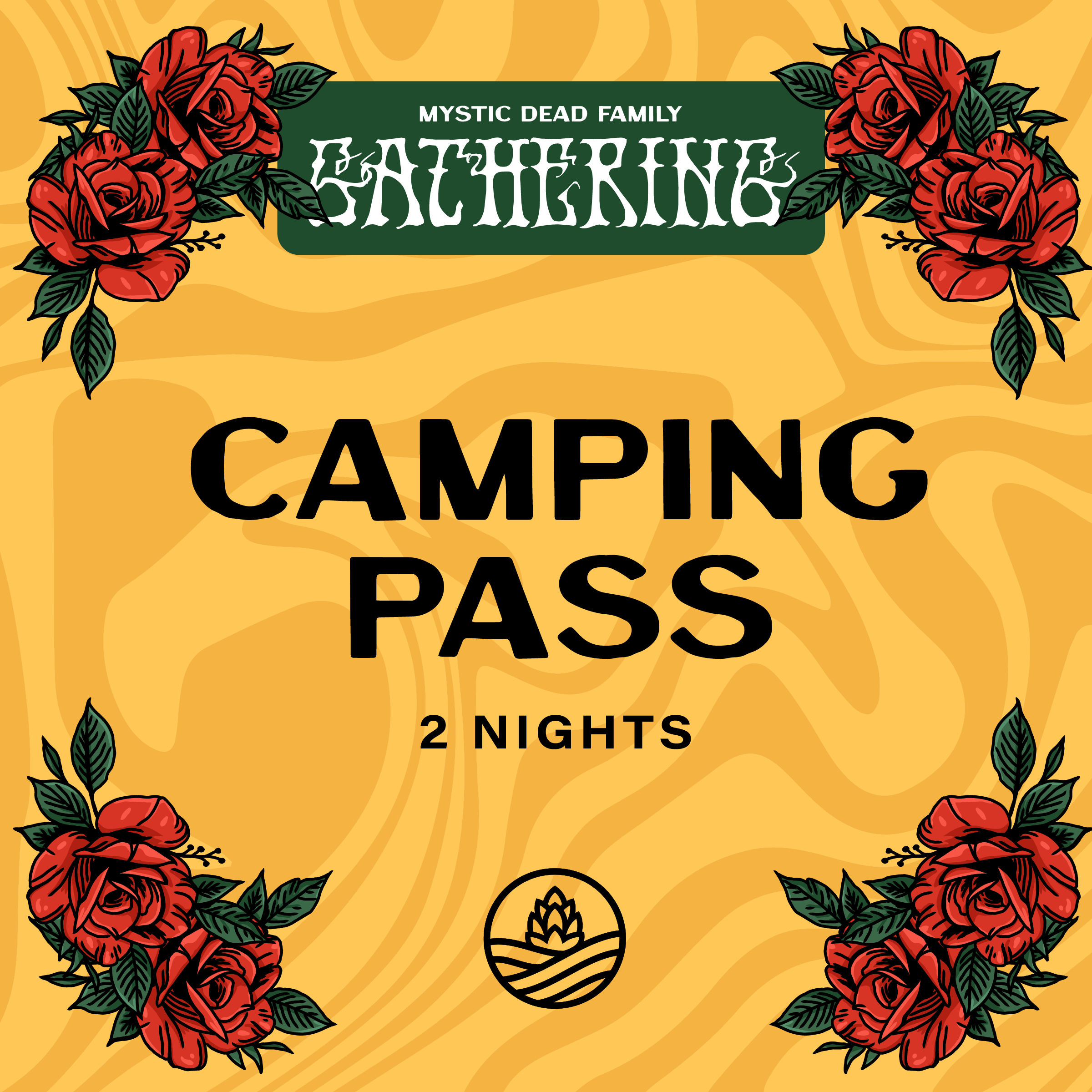 A promotional banner for a Mystic Dead Family camping pass, featuring red roses and green leaves, with details about a two-night stay.