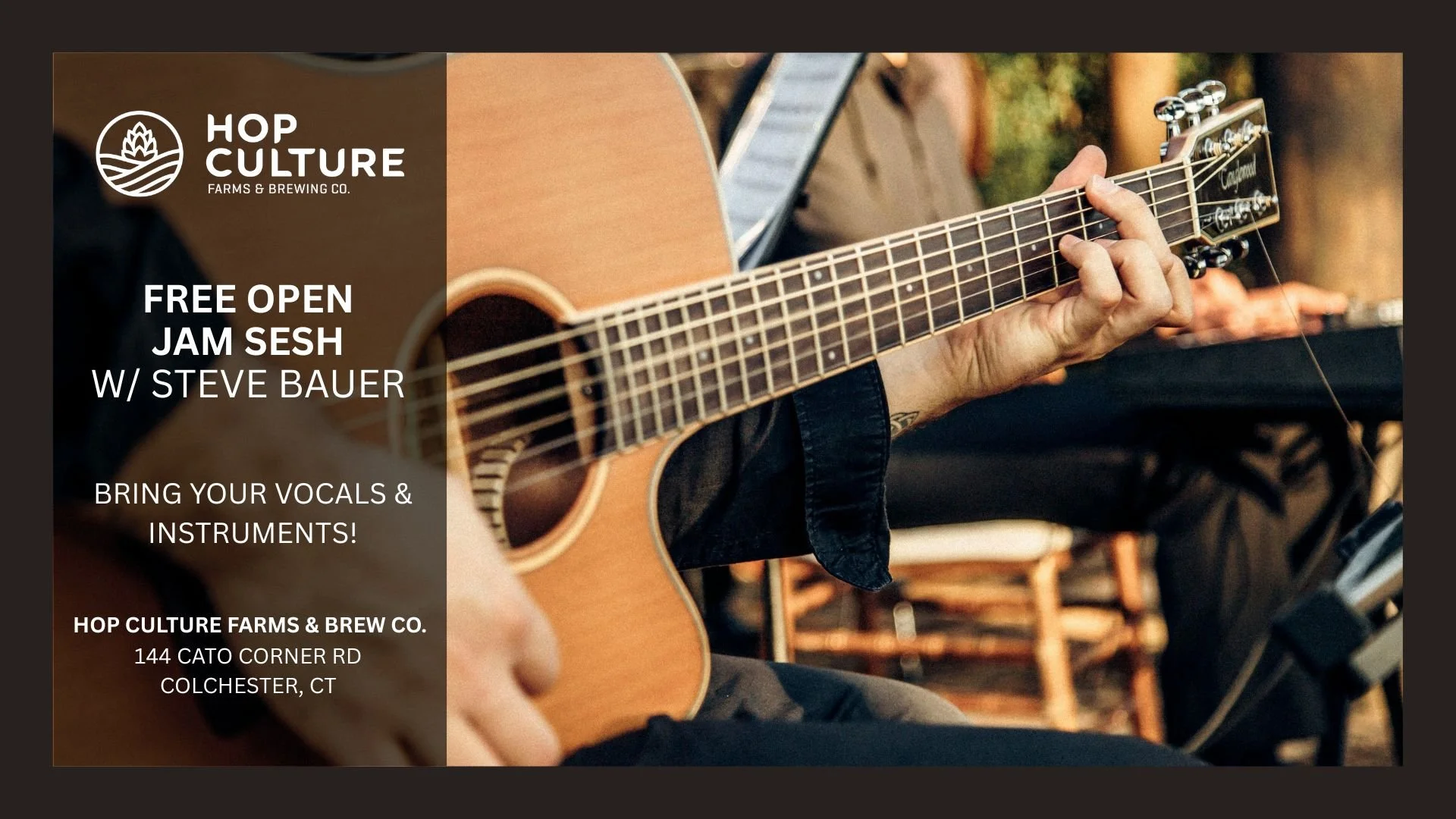 Open mic/jam Session with Steve Bauer — Hopculture